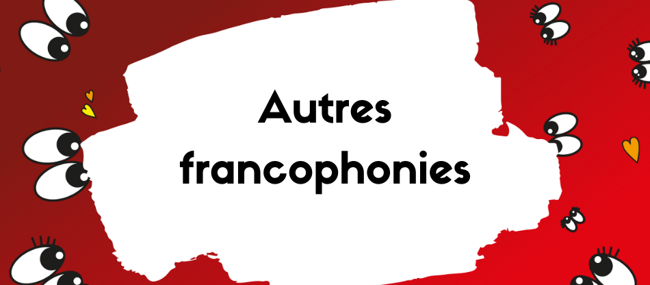 Autres francophonies