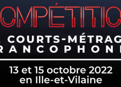 Compétition de courts-métrages Ille et Vilaine